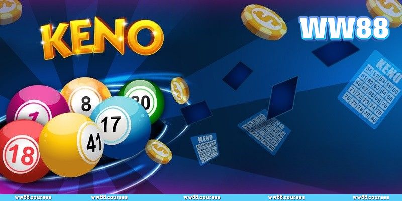 Ba biến thể xổ số keno đáng chơi nhất năm 2025