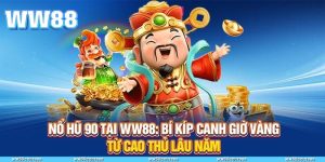 Nổ Hũ 90 tại ww88